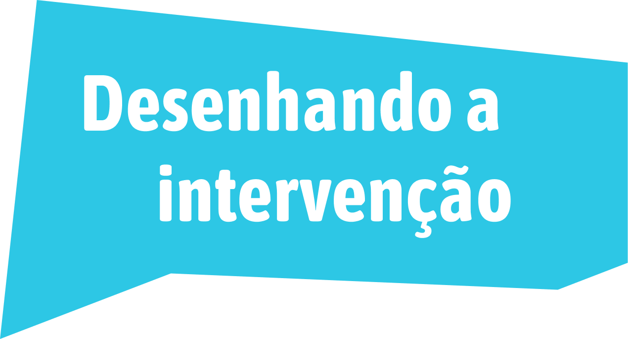 Desenhando a interveção (1)